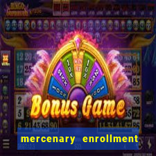 mercenary enrollment pt br